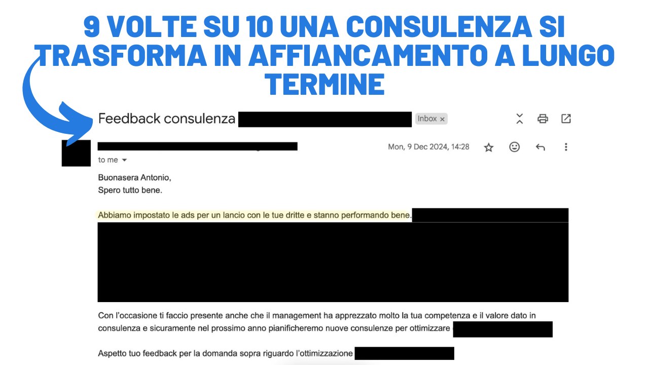 Feedback via email dopo una consulenza: nove volte su dieci si trasforma in affiancamento a lungo termine