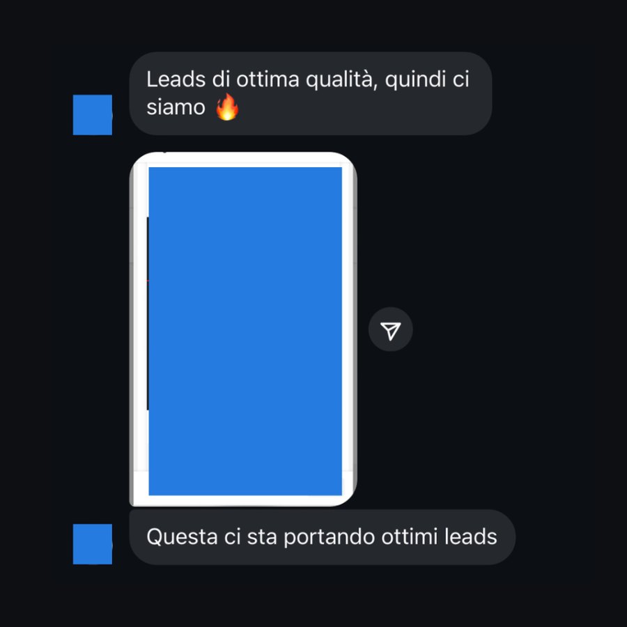 “Leads di ottima qualità, quindi ci siamo.”